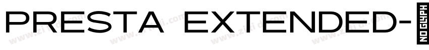 Presta Extended字体转换
